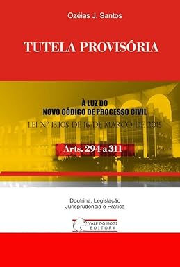 Tutela Provisória: Arts. 291 a 311 CPC 